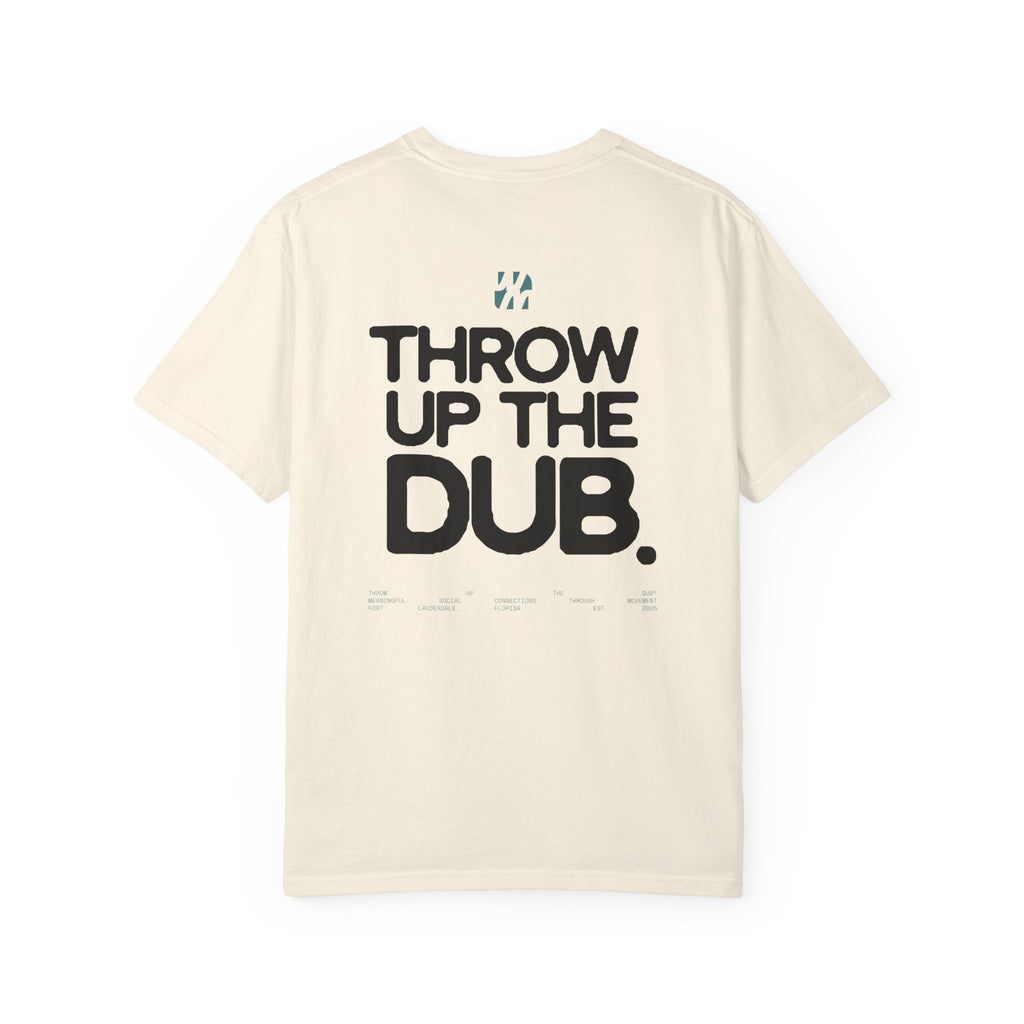 Throw Up The Dub T-Shirt